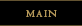 Main